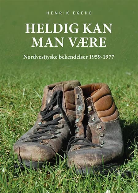 Heldig kan man være af Henrik Egede