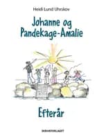 Johanne og Pandekage-Amalie af Heidi Lund Uhrskov