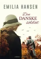 Den danske soldat af Emilia Hansen