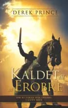 Kaldet til at erobre af Derek Prince