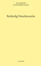 Retfærdig Naturbevarelse af Den Grønne Ungdomsbevægelse