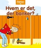 Hvem er det, der banker? af John Carr
