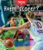 Hvem scorer? af John Carr
