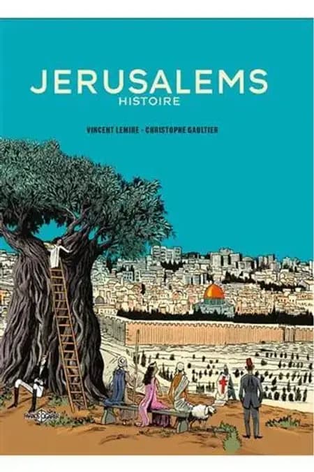Jerusalems historie af Vincent Lemire
