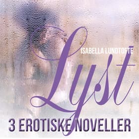 Lyst af Isabelle Lundtofte
