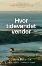 Hvor tidevandet vender af James Rebanks