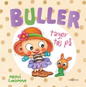 Buller tager tøj på af Mervi Lindman