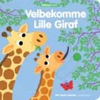 Sprogstart: Velbekomme Lille Giraf 