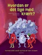 Hvordan er det lige med kræft?