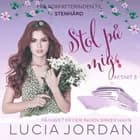 Stol på mig - afsnit 3 af Lucia Jordan