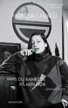 Hvis du bankede på min dør af Patrizia Cavalli