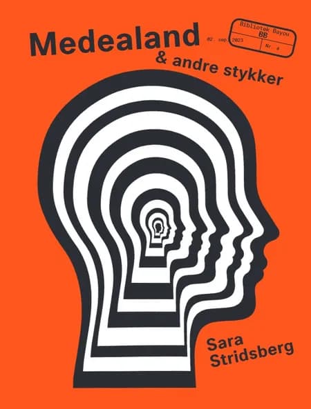 Medealand af Sara Stridsberg