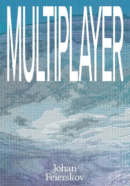 Multiplayer af Johan Feierskov