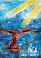 Sol af Ida Routhe