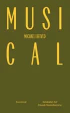 Musical af Michael Eigtved