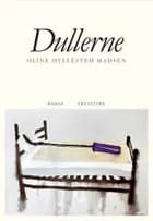 Dullerne
