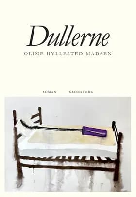 Dullerne af Oline Hyllested Madsen