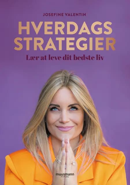 Hverdagsstrategier af Josefine Valentin