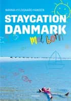 Staycation Danmark med børn