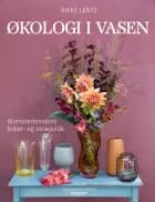 Økologi i vasen