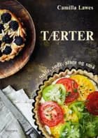 TÆRTER af Camilla Lawes