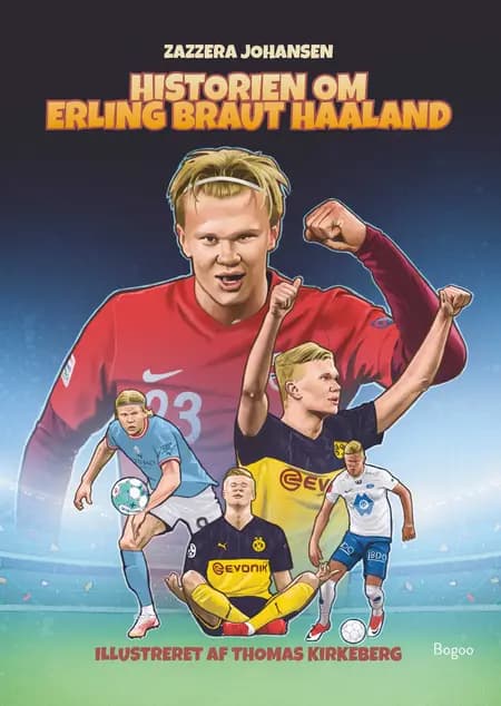 Historien om Erling Braut Haaland af Zazzera Johansen