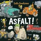 Asfalt! af Salla Savolainen