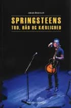 Springsteens tro, håb og kærlighed