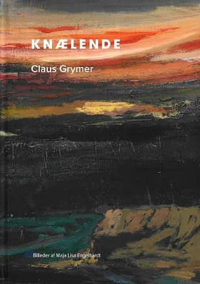 Knælende af Claus Grymer