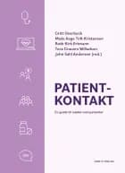 Patientkontakt af Gritt Overbeck, Mads Aage Toft Kristensen, Ruth Kirk Ertmann, Tora Grauers Willadsen og John Sahl Andersen (red.)