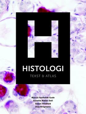 Histologi af Martin Faurholdt Gude