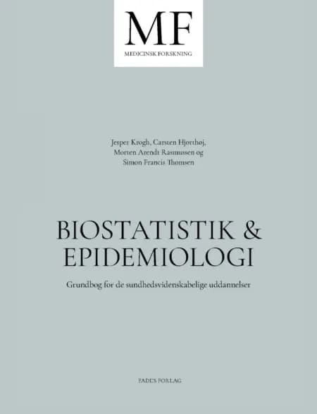 Biostatistik & epidemiologi af Simon Francis Thomsen