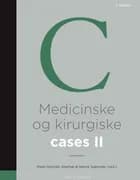 Medicinske og kirurgiske cases, bind II af Mads Hjortdal Grønhøj og Henrik Sjølander