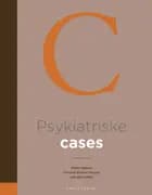 Psykiatriske cases af Mikkel Højlund Højlund, Julie Eg Frøkjær og Christina Blanner Wagner
