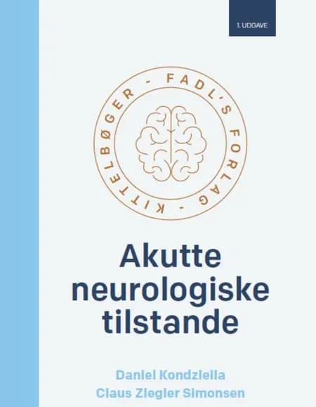 Akutte neurologiske tilstande af Claus Ziegler Simonsen
