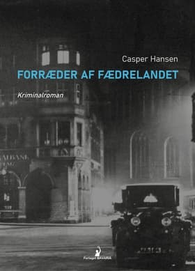 Forræder af fædrelandet af Casper Hansen