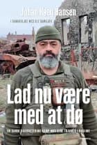 Lad nu være med at dø