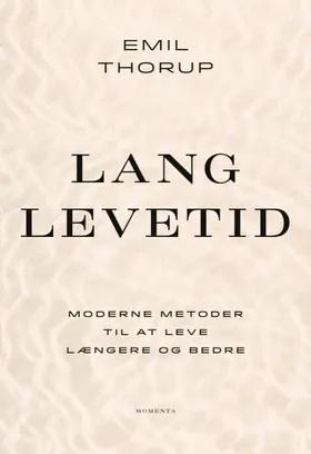 Lang levetid af Emil Thorup