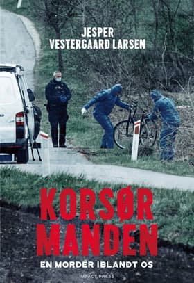 Korsørmanden af Jesper Vestergaard Larsen