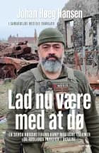 Lad nu være med at dø