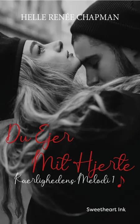 Du Ejer Mit Hjerte af Helle Renée Chapman