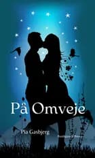 På Omveje af Pia Gasberg