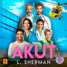 AKUT - sæson 3 af L. Sherman