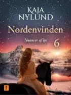 Nuancer af lys - Nordenvinden 6