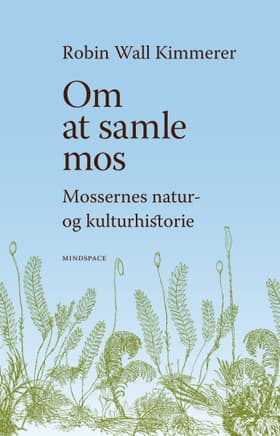Om at samle mos af Bent Vad Odgaard