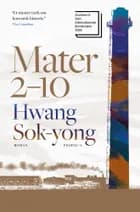 Mater 2-10 af Hwang Sok-yong