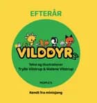 Vilddyr - Efterår og vinter af Trylle Vilstrup, Malene Vilstrup og Toolbox Film ApS