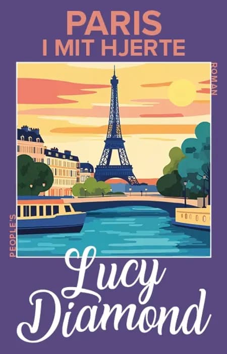 Paris i mit hjerte af Lucy Diamond