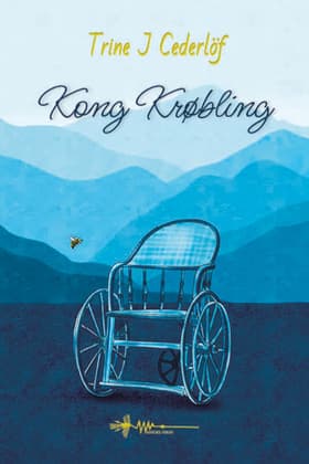 Kong Krøbling af Trine J. Cederlöf