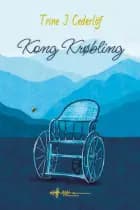 Kong Krøbling af Trine J. Cederlöf